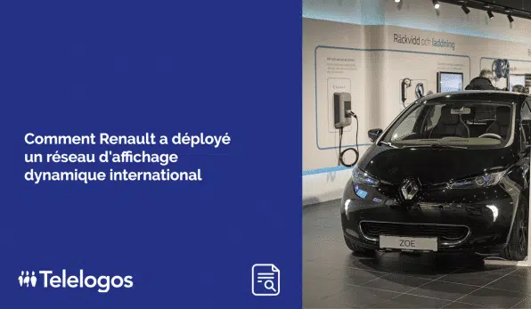 Renault et affichage dynamique