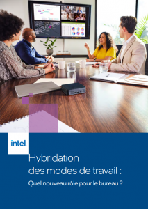 Livre blanc intel telelogos hybridation modes travail