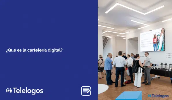 ¿Qué es la cartelería digital?