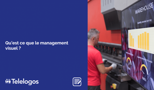 Qu'est ce que le management visuel ?