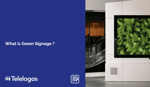 What is Green Signage ?