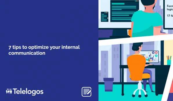 7 tips to optimize your internal communication