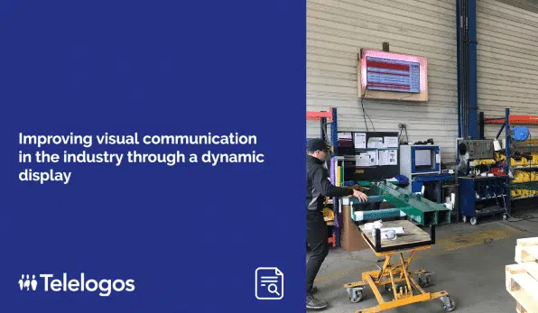 Improving visual communication in the industry through a dynamic display
