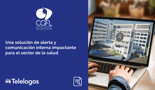 Una solución de alerta y comunicación interna impactante para el sector de la salud