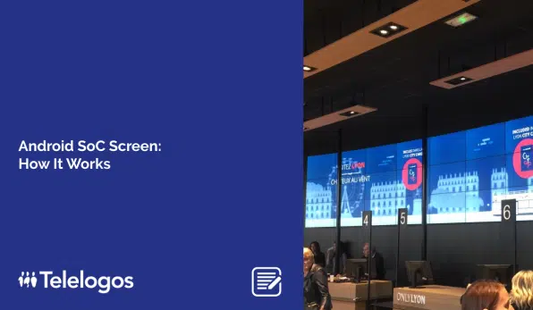 Android SoC Screen: How It Works