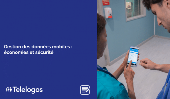 Gestion des données mobiles : économies et sécurité
