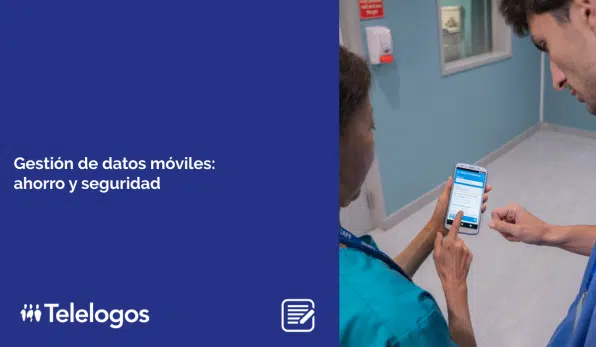 Gestión de datos móviles: ahorro y seguridad