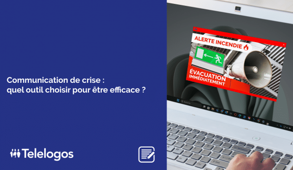 Pour gérer une communication de crise, disposer d’un outil efficace est essentiel afin d’informer les équipes en temps réel et de réduire les impacts.