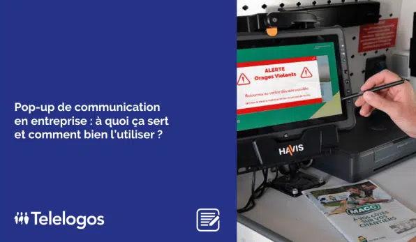 Pop-up de communication en entreprise : à quoi ça sert et comment bien l’utiliser ?